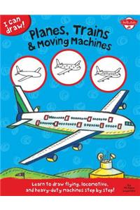 I Can Draw Planes, Trains & Moving Machines