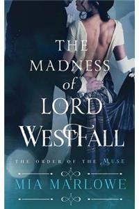The Madness of Lord Westfall
