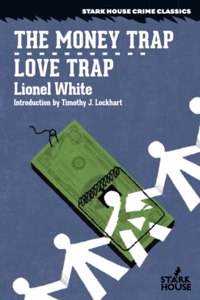 Money Trap / Love Trap