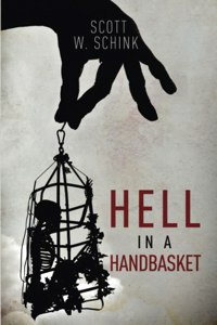 Hell in a Handbasket