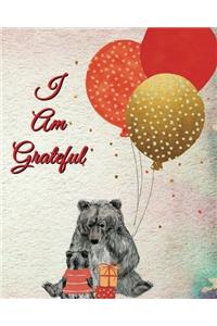 I Am Grateful
