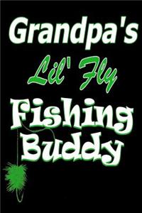 Grandpa's Lil' Fly Fishing Buddy (Green)