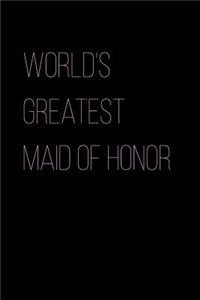 World's Greatest Maid of Honor