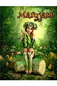 Maryjane: Personalized Book with Name, Journal, Notebook, Diary, 105 Lined Pages, 8 1/2