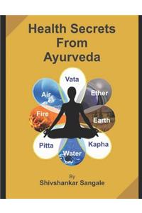 Health Secrets from Ayurveda