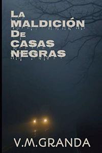 La maldición de Casas Negras