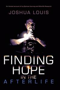 Finding Hope in the Afterlife