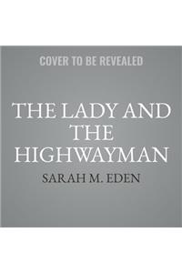 Lady and the Highwayman