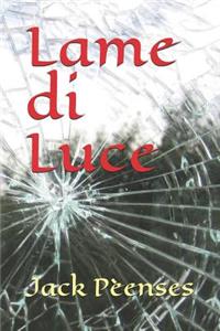 Lame Di Luce