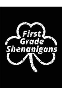 First Grade Shenanigans