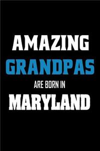 Amazing Grandpas Are Born In Maryland