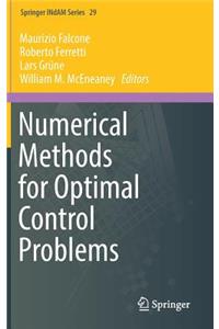 Numerical Methods for Optimal Control Problems