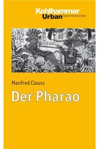 Der Pharao