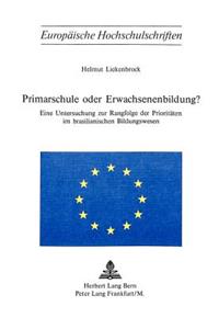 Primarschule Oder Erwachsenenbildung?