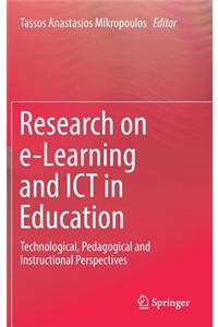 Research on E-Learning and Ict in Education