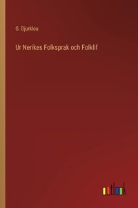 Ur Nerikes Folksprak och Folklif