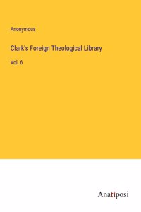 Clark's Foreign Theological Library