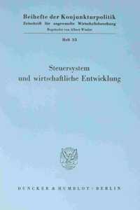 Steuersystem Und Wirtschaftliche Entwicklung