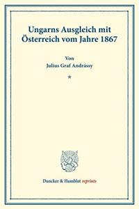 Ungarns Ausgleich Mit Osterreich