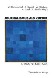 Journalismus ALS Kultur