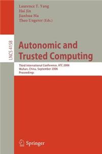 Autonomic and Trusted Computing