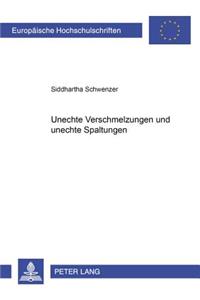 Unechte Verschmelzungen Und Unechte Spaltungen