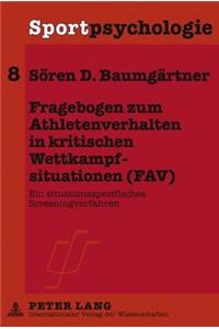 Fragebogen Zum Athletenverhalten in Kritischen Wettkampfsituationen (Fav)