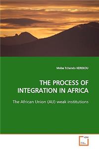 Process of Integration in Africa