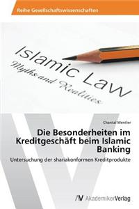 Besonderheiten im Kreditgeschäft beim Islamic Banking