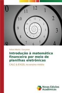 Introdução à matemática financeira por meio de planilhas eletrônicas