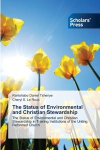 Status of Environmental and Christian Stewardship
