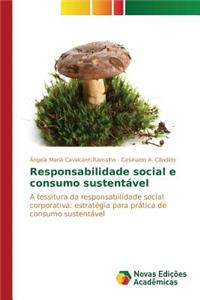 Responsabilidade social e consumo sustentável