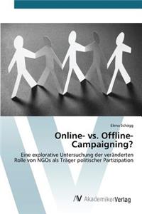 Online- vs. Offline-Campaigning?