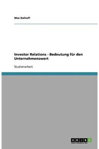 Investor Relations - Bedeutung für den Unternehmenswert