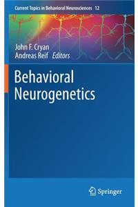 Behavioral Neurogenetics