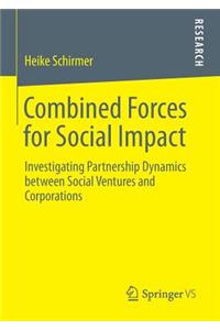 Combined Forces for Social Impact