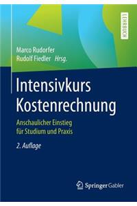 Intensivkurs Kostenrechnung