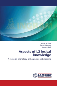 Aspects of L2 lexical knowledge