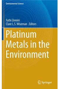 Platinum Metals in the Environment