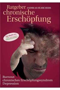 Andreas Ulmichers Ratgeber chronische Erschöpfung