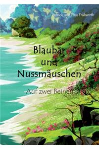Blaubär und Nussmäuschen