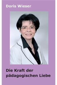 Kraft der pädagogischen Liebe