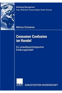 Consumer Confusion Im Handel