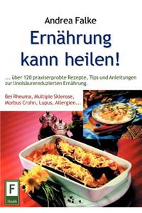 Ernährung kann heilen