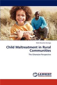 Child Maltreatment in Rural Communities