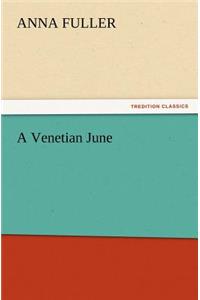Venetian June