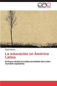 Educacion En America Latina
