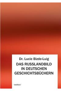 Das Russlandbild in Deutschen Geschichtsbüchern