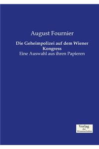 Geheimpolizei auf dem Wiener Kongress