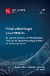 Produkt-Vorbestellungen als Marketing-Tool